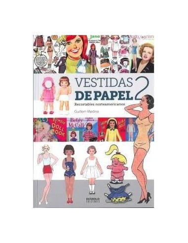 VESTIDAS DE PAPEL II. RECORTABLES NORTEAMERICANOS