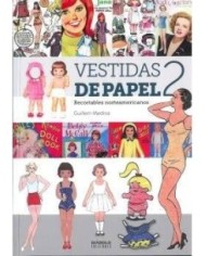 VESTIDAS DE PAPEL II. RECORTABLES NORTEAMERICANOS