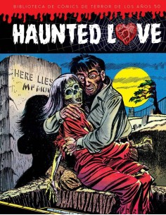 HAUNTED LOVE BIBLIOTECA DE COMICS DE TERROR
