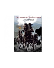 LA ESPADA DE SAN EUFRASIO 01. LA ALDEA MALDITA