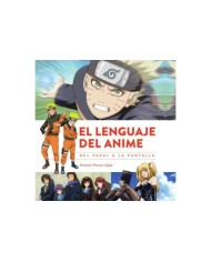 EL LENGUAJE DEL ANIME. DEL PAPEL A LA PANTALLA