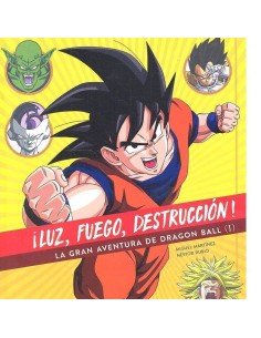 LUZ FUEGO DESTRUCCION LA GRAN AVENTURA DE D LUZ FUEGO DESTRUCCION LA GRAN AVENTURA DE D