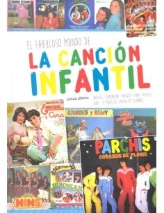 EL FABULOSO MUNDO DE LA CANCION INFANTIL