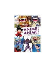 ANIME! ANIME! 100 AÑOS DE ANIMACION JAPONESA