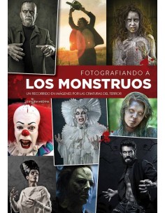 FOTOGRAFIANDO A LOS MONSTRUOS