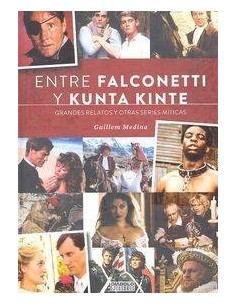 ENTRE FALCONETTI Y KUNTA KINTE