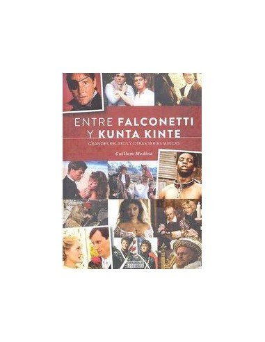 ENTRE FALCONETTI Y KUNTA KINTE