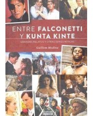 ENTRE FALCONETTI Y KUNTA KINTE