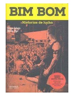 BIM BOM. HISTORIAS DE LUCHA