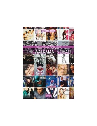 THE WALKMAN IS DEAD. TODA LA MUSICA POP DE LOS 90