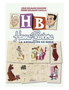 HANNA-BARBERA, LA ANIMACION EN SERIE