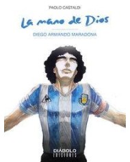 LA MANO DE DIOS. DIEGO ARMANDO MARADONA