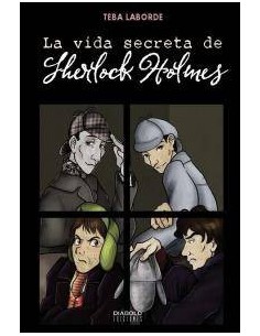 LA VIDA SECRETA DE SHERLOCK HOLMES