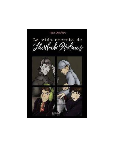 LA VIDA SECRETA DE SHERLOCK HOLMES