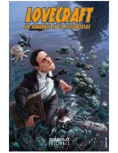LOVECRAFT. UN HOMENAJE EN 15 HISTORIETAS. 2ª EDICION