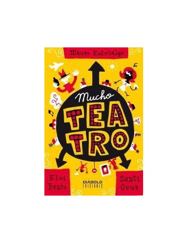 MUCHO TEATRO