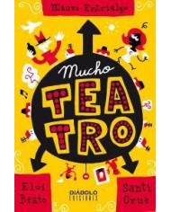 MUCHO TEATRO