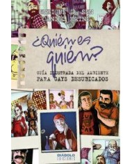 ¿QUIÉN ES QUIÉN? GUÍA ILUSTRADA DEL AMBIENTE PARA GAYS DESUBICADOS