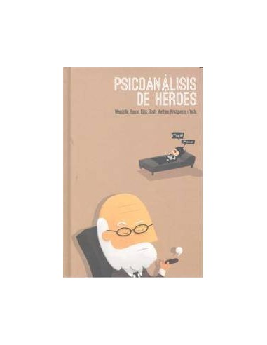 PSICOANALISIS DE HEROES