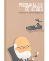 PSICOANALISIS DE HEROES
