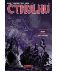 CTHULHU 04. COMICS Y RELATOS DE FICCIÓN OSCURA