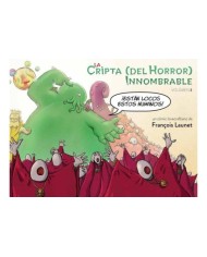 LA CRIPTA (DEL HORROR) INNOMBRABLE VOL. 3