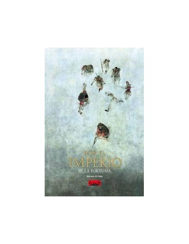 POR EL IMPERIO 03. LA FORTUNA