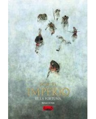 POR EL IMPERIO 03. LA FORTUNA