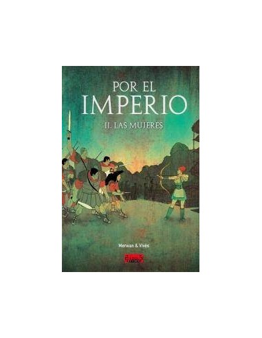 POR EL IMPERIO 02. LAS MUJERES