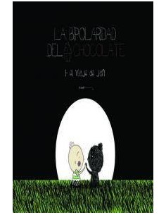 LA BIPOLARIDAD DEL CHOCOLATE 1. EL VIAJE DE JAN