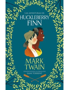 LAS AVENTURAS DE HUCKLEBERRY FINN