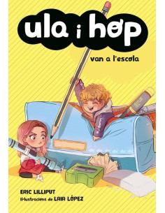 ULA I HOP. VAN A L'ESCOLA