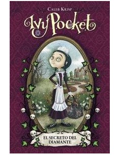 IVY POCKET. EL SECRETO DEL DIAMANTE IVY POCKET. EL SECRETO DEL DIAMANTE