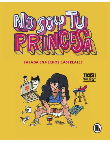NO SOY TU PRINCESA NO SOY TU PRINCESA