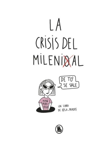 LA CRISIS DEL MILENIAL