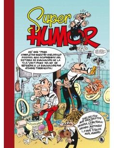 SUPER HUMOR 62 MORTADELO SUELDECITOS MAS BIEN BAJITOS SUPER HUMOR 62 MORTADELO SUELDECITOS MAS BIEN BAJITOS