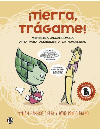 ¡TIERRA TRAGAME! (PREMIO BRUGUERA DE COMIC Y NOVELA GRAFICA 2019)