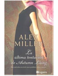 ULTIMA TENTACION DE AUTUMN LAING,LA ULTIMA TENTACION DE AUTUMN LAING,LA
