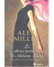 ULTIMA TENTACION DE AUTUMN LAING,LA