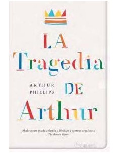 TRAGEDIA DE ARTHUR,LA TRAGEDIA DE ARTHUR,LA