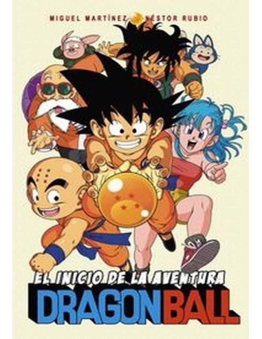 DRAGON BALL EL INICIO DE LA AVENTURA 978841593255 DOLMEN EDICIONES ... DRAGON BALL EL INICIO DE LA AVENTURA 978841593255 DOLMEN EDICIONES ...