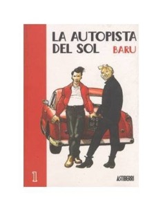 AUTOPISTA DEL SOL, LA 1/2 9788495825353 ASTIBERRI 12,00 €
