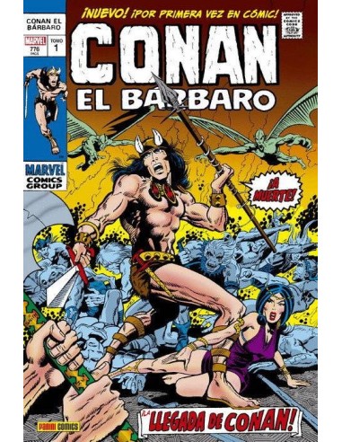 CONAN EL BARBARO: LA ETAPA MARVEL ORIGINAL 01. ¡LLEGA CONAN EL BARBARO!
