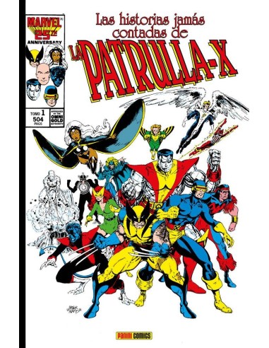 LAS HISTORIAS JAMAS CONTADAS DE LA PATRULLA-X 01 (MARVEL GOLD)