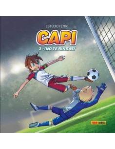 EL CAPI 02. ¡NO TE RINDAS!