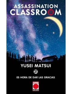 ASSASSINATION CLASSROOM N21 ES HORA DE DAR ASSASSINATION CLASSROOM N21 ES HORA DE DAR