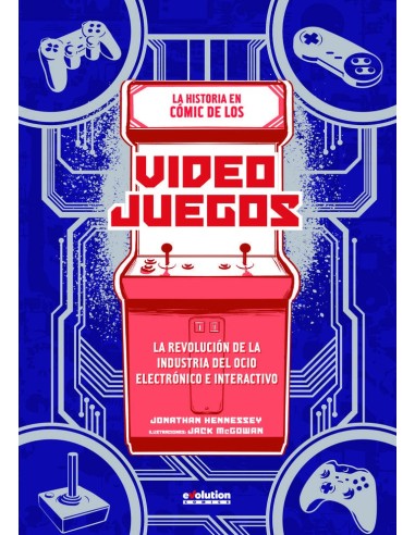 LA HISTORIA EN COMIC DE LOS VIDEOJUEGOS