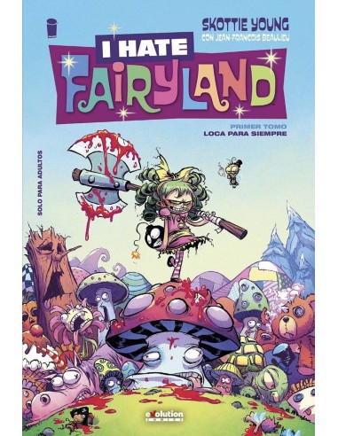 I HATE FAIRYLAND 01. LOCA PARA SIEMPRE 9788410512757 I HATE FAIRYLAND 01. LOCA PARA SIEMPRE 9788410512757