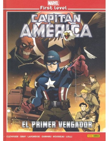 MARVEL FIRST LEVEL 07. CAPITAN AMERICA: EL PRIMER VENGADOR MARVEL FIRST LEVEL 07. CAPITAN AMERICA: EL PRIMER VENGADOR