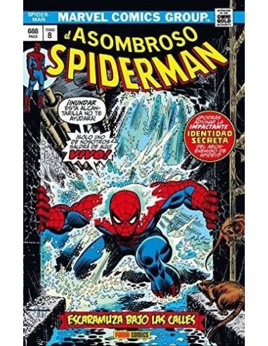 ASOMBROSO SPIDERMAN: ESCARAMUZA BAJO LAS CALLES(MARVEL GOLD)